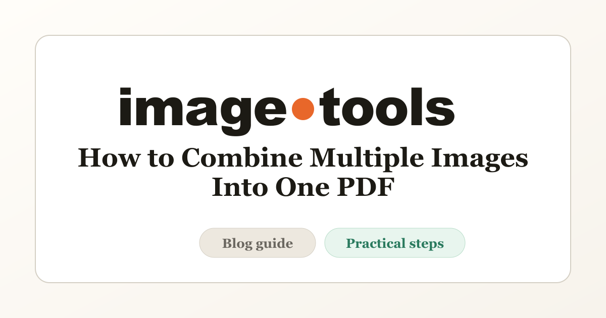 How to Combine Multiple Images Into One PDF